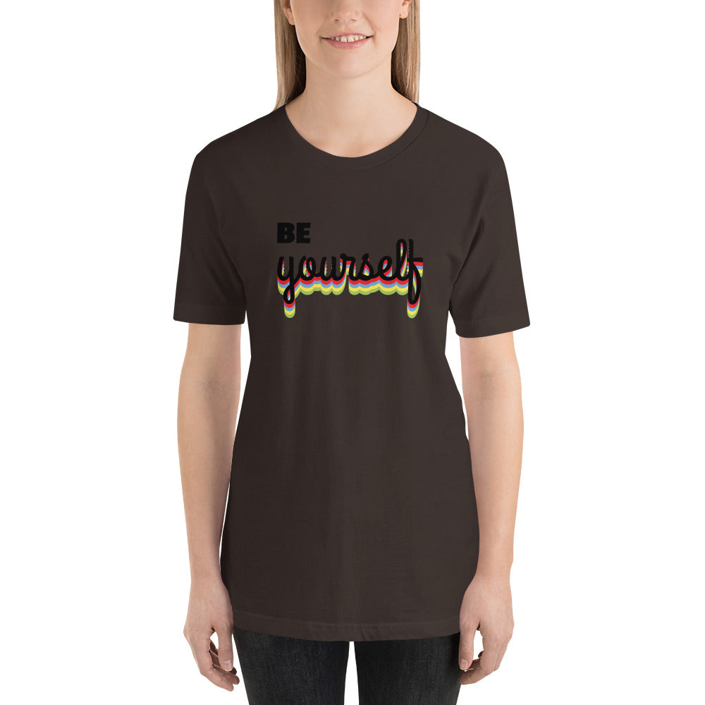 Be Yourself T-Shirt