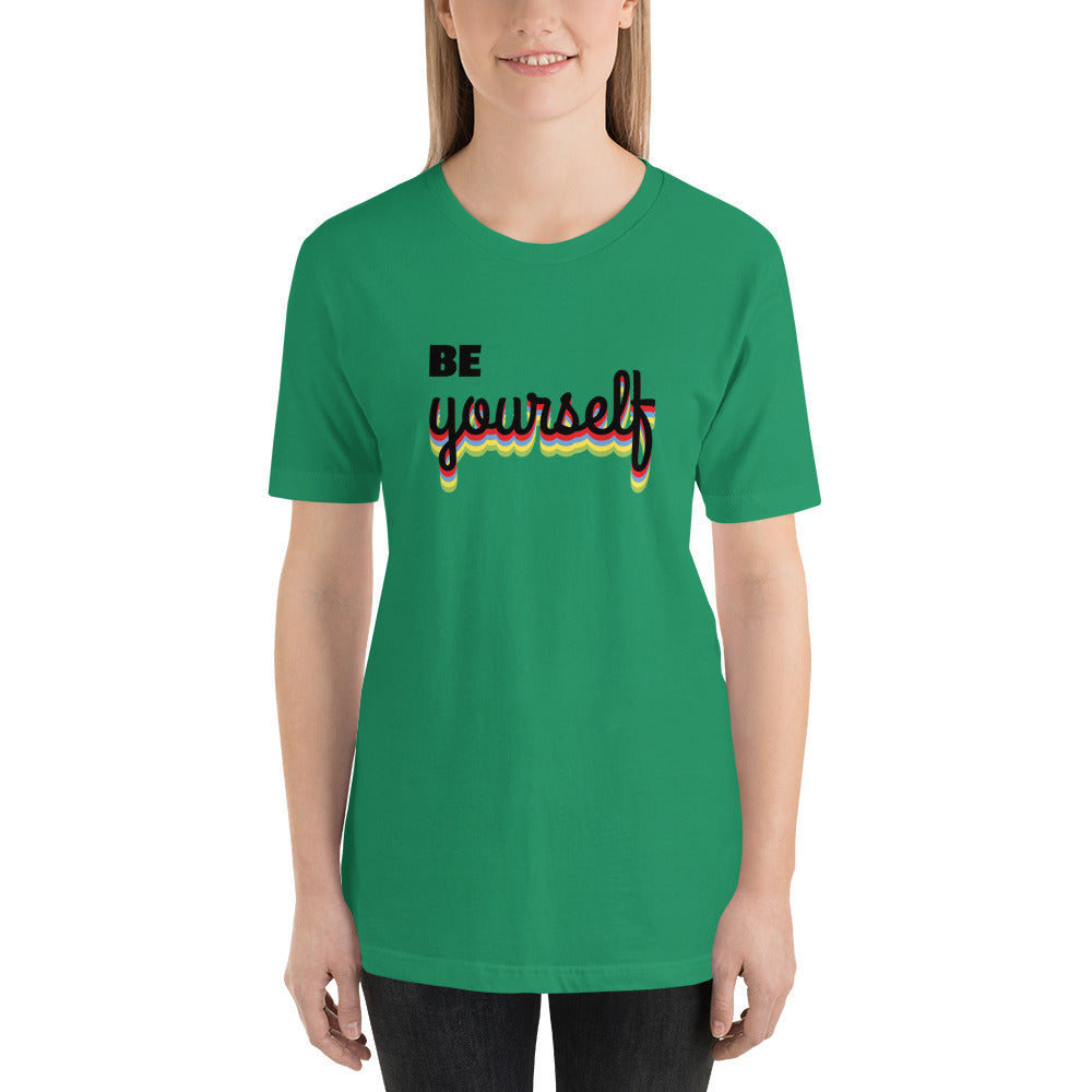 Be Yourself T-Shirt