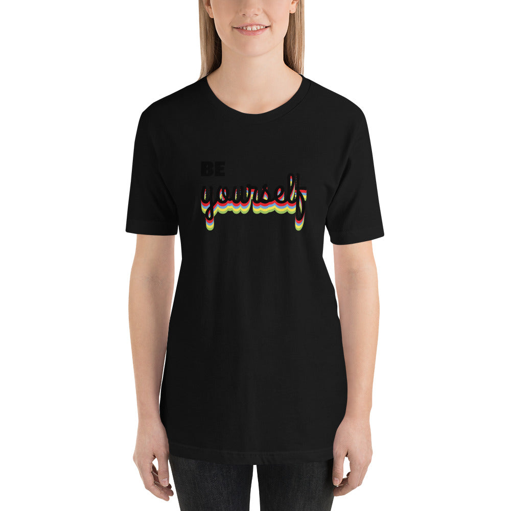Be Yourself T-Shirt