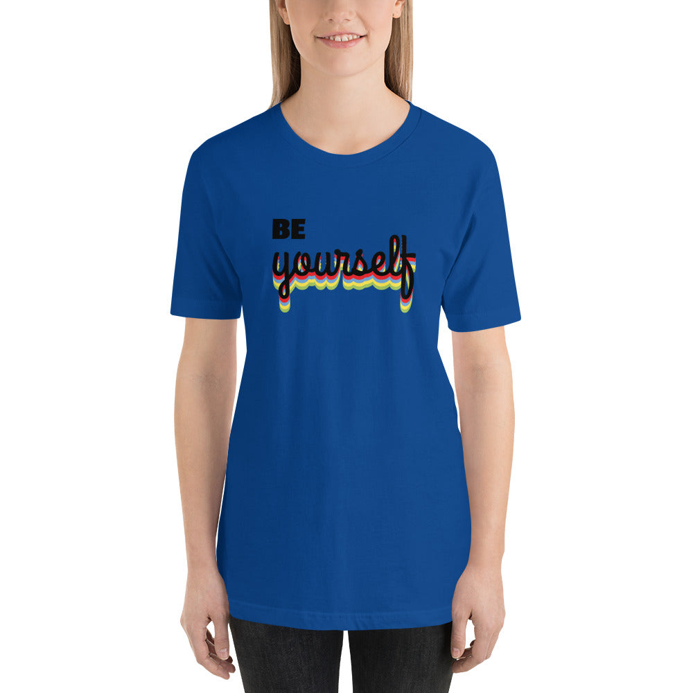 Be Yourself T-Shirt