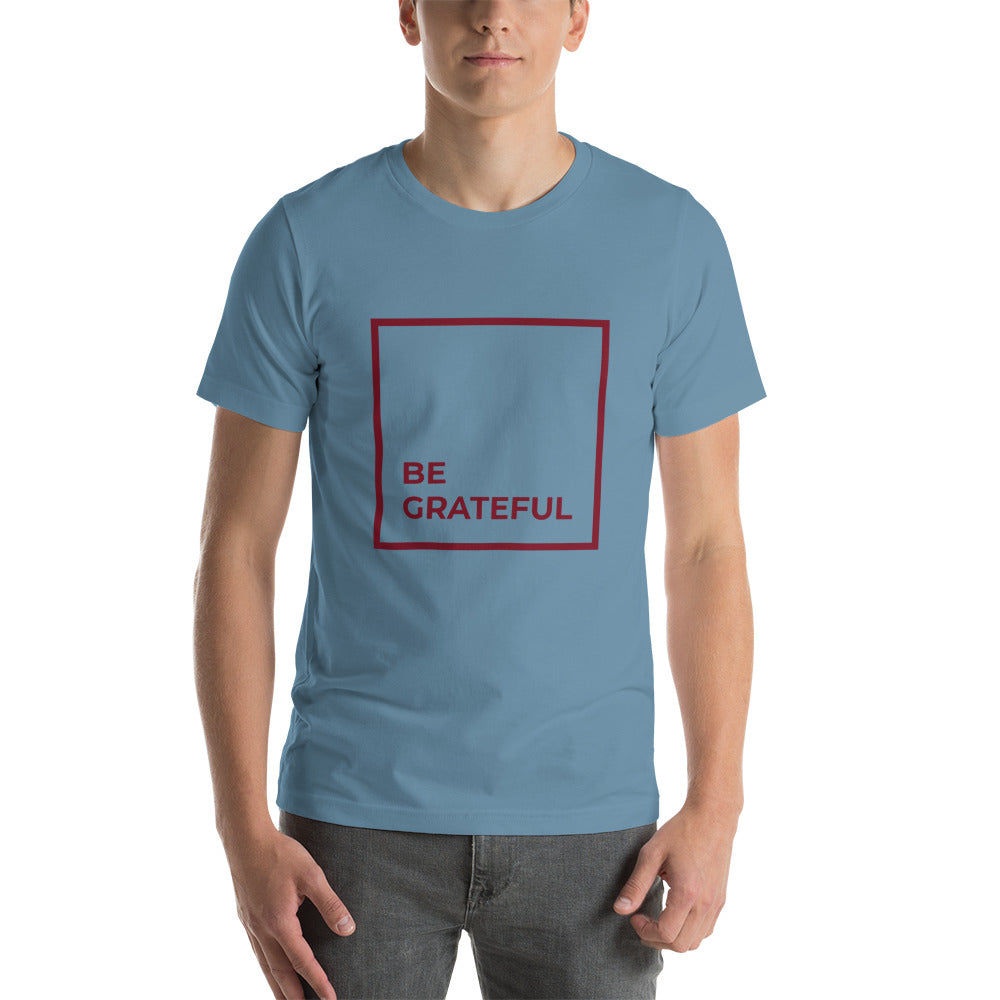 Be Grateful T-Shirt