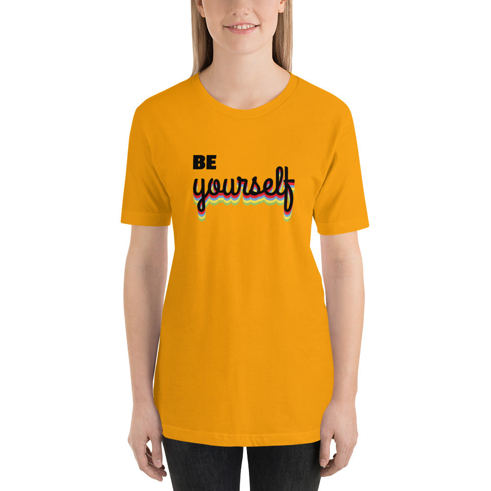 Be Yourself T-Shirt