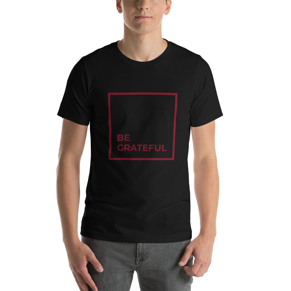 Be Grateful T-Shirt