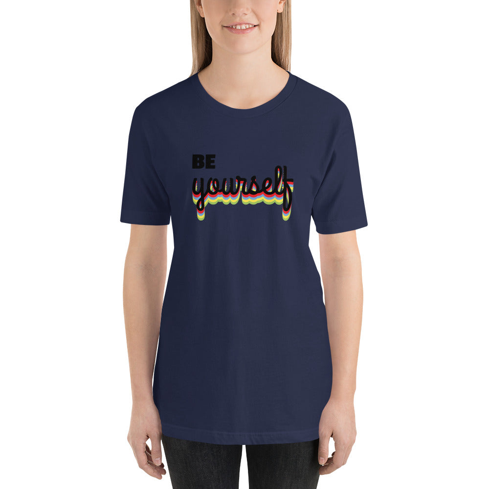 Be Yourself T-Shirt