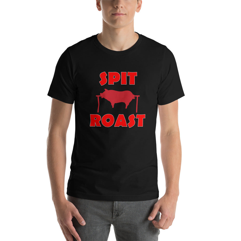 SPIT ROAST T-Shirt