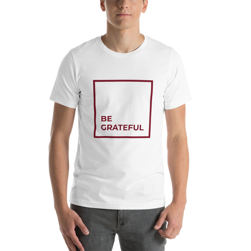 Be Grateful T-Shirt