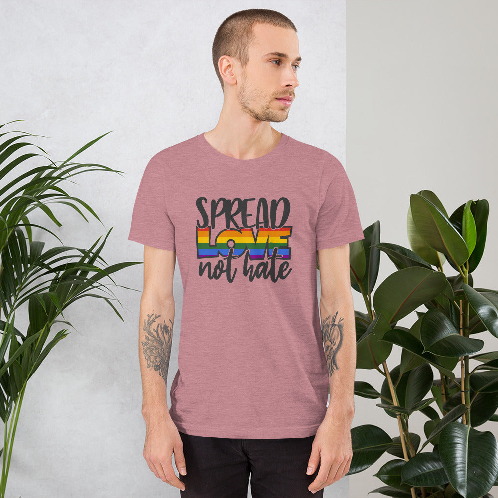 Spread Love Not Hate T-Shirt
