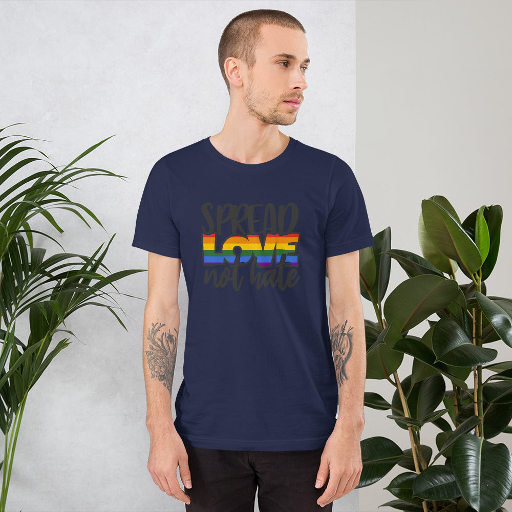 Spread Love Not Hate T-Shirt