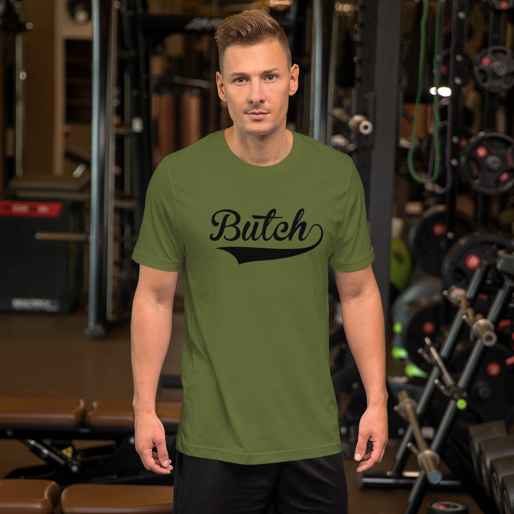 Butch T-Shirt