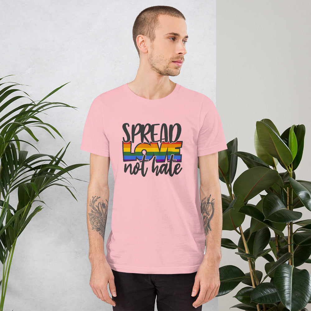 Spread Love Not Hate T-Shirt