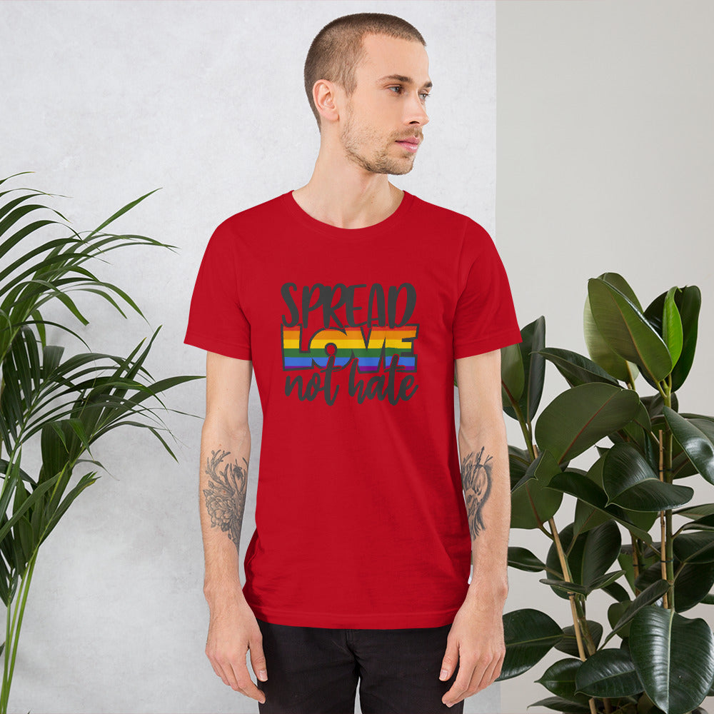 Spread Love Not Hate T-Shirt