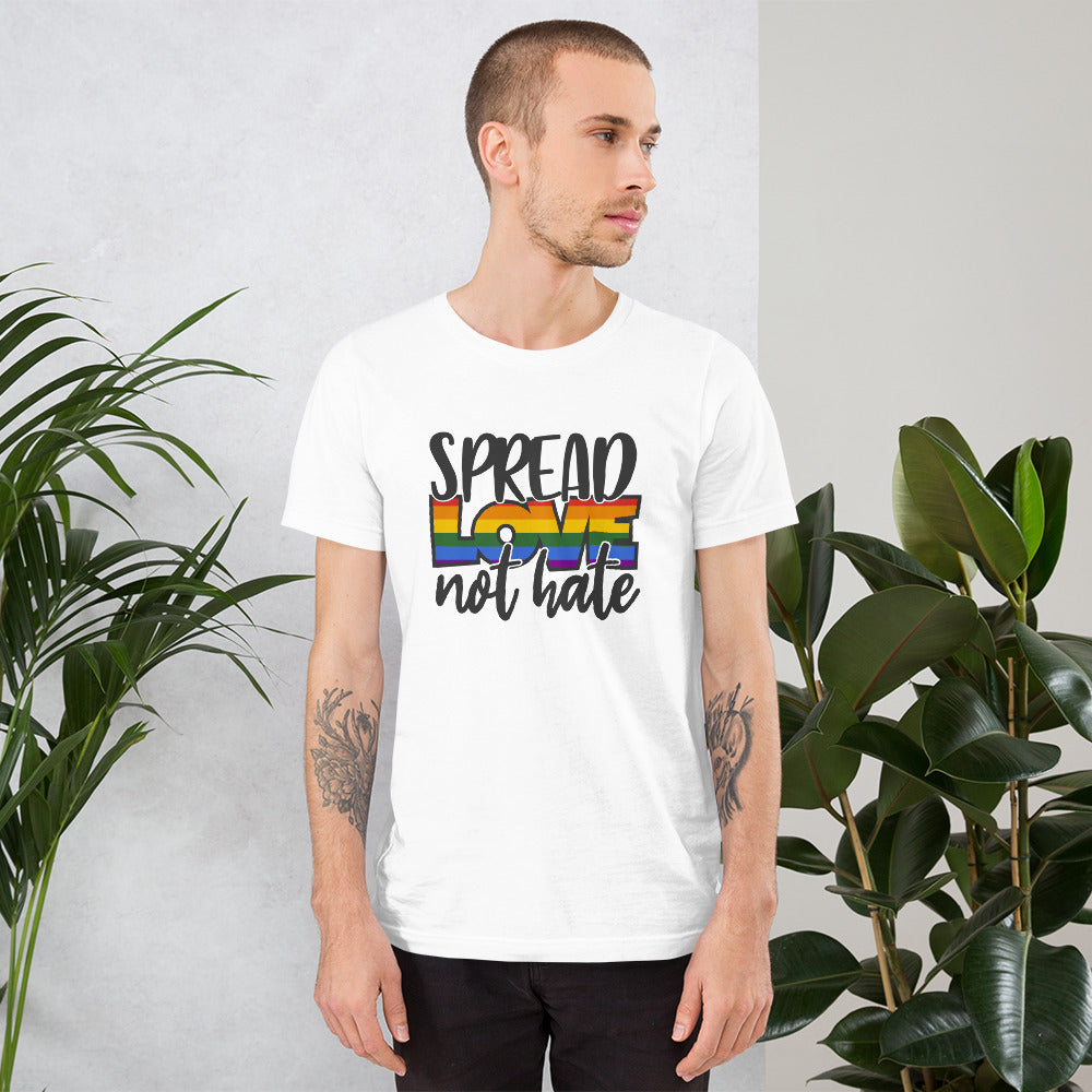 Spread Love Not Hate T-Shirt