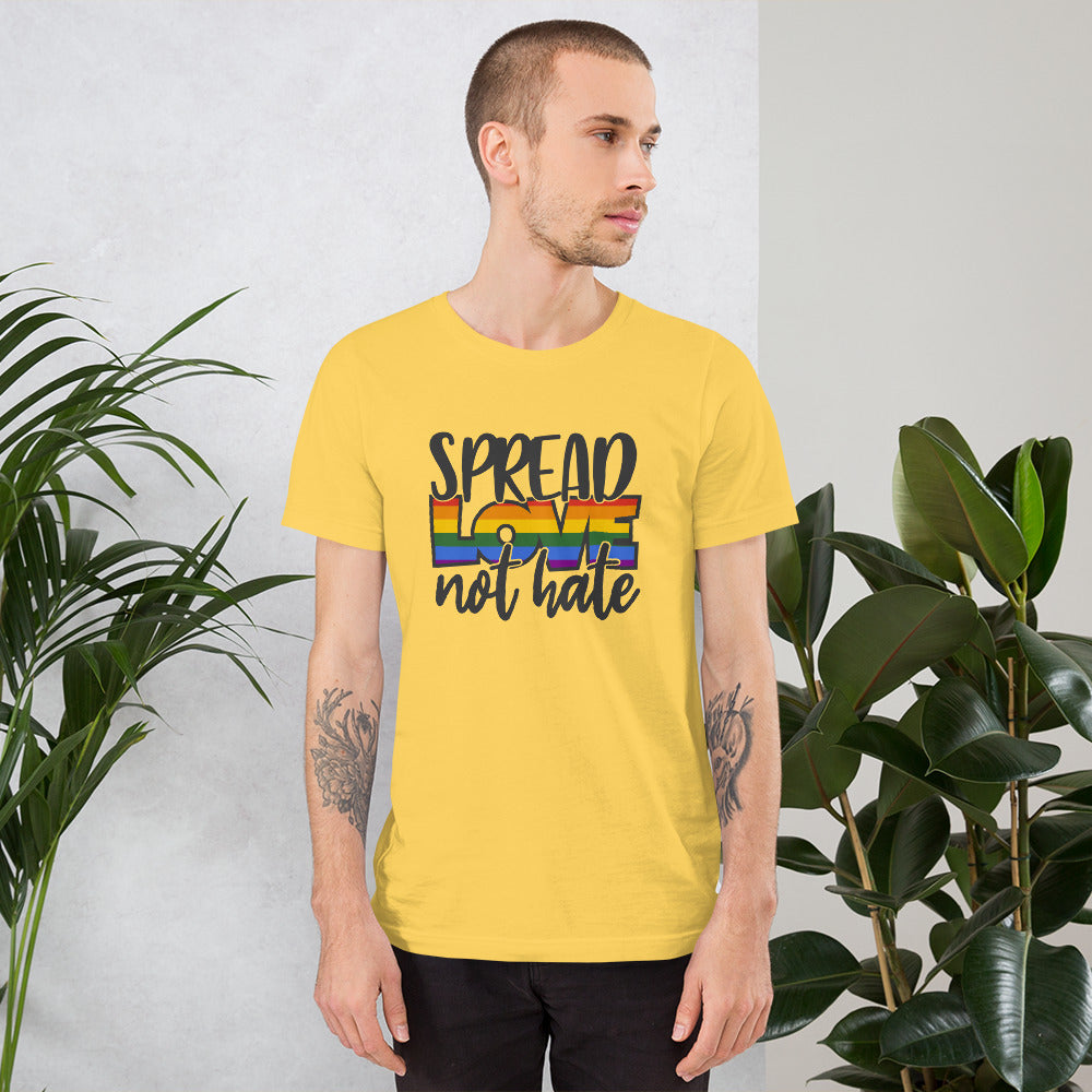 Spread Love Not Hate T-Shirt