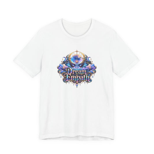 Dream Empath Tee — Mystic Alien Spiritual Graphic T-Shirt