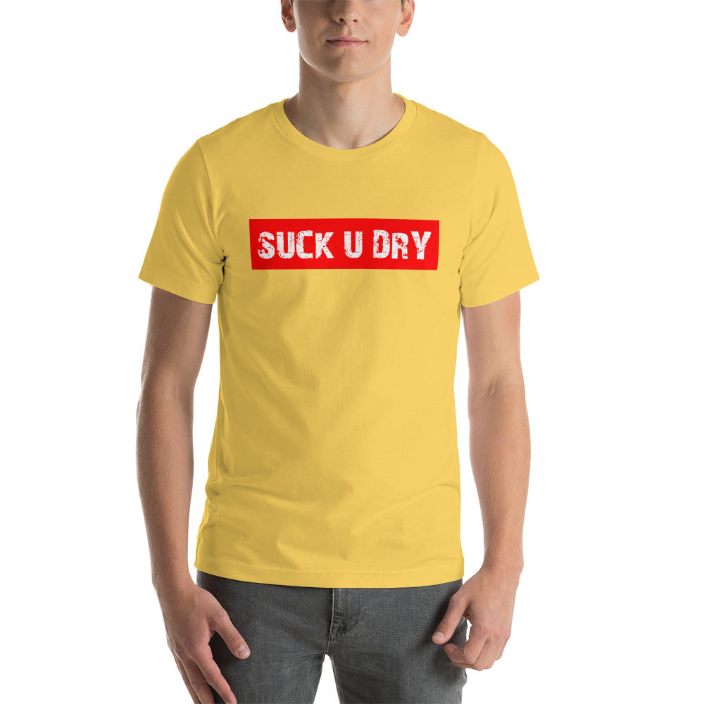 SUCK U DRY T-Shirt