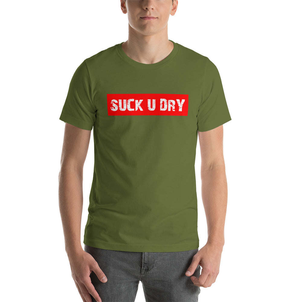 SUCK U DRY T-Shirt