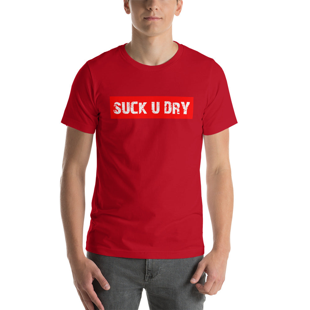 SUCK U DRY T-Shirt