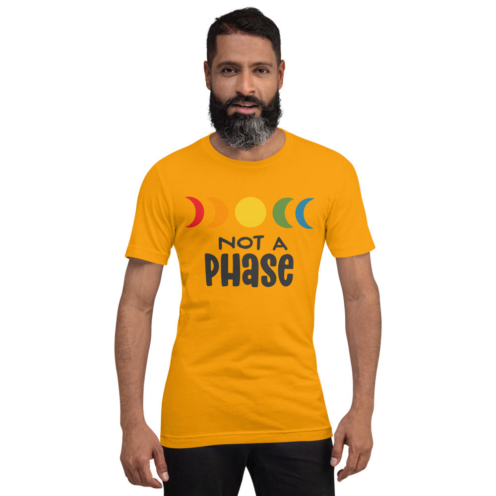 Not A Phase T-Shirt